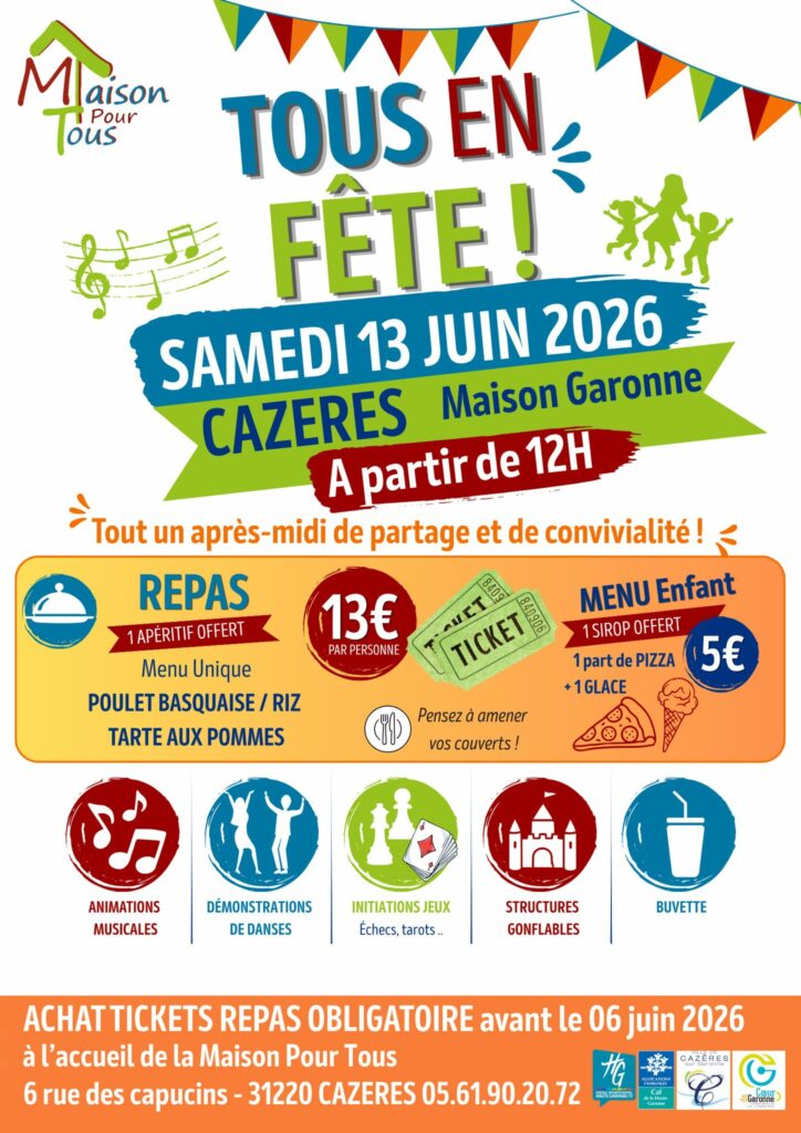 Affiche Tous en fête à Cazères, Maison Garonne, samedi 13 juin 2026