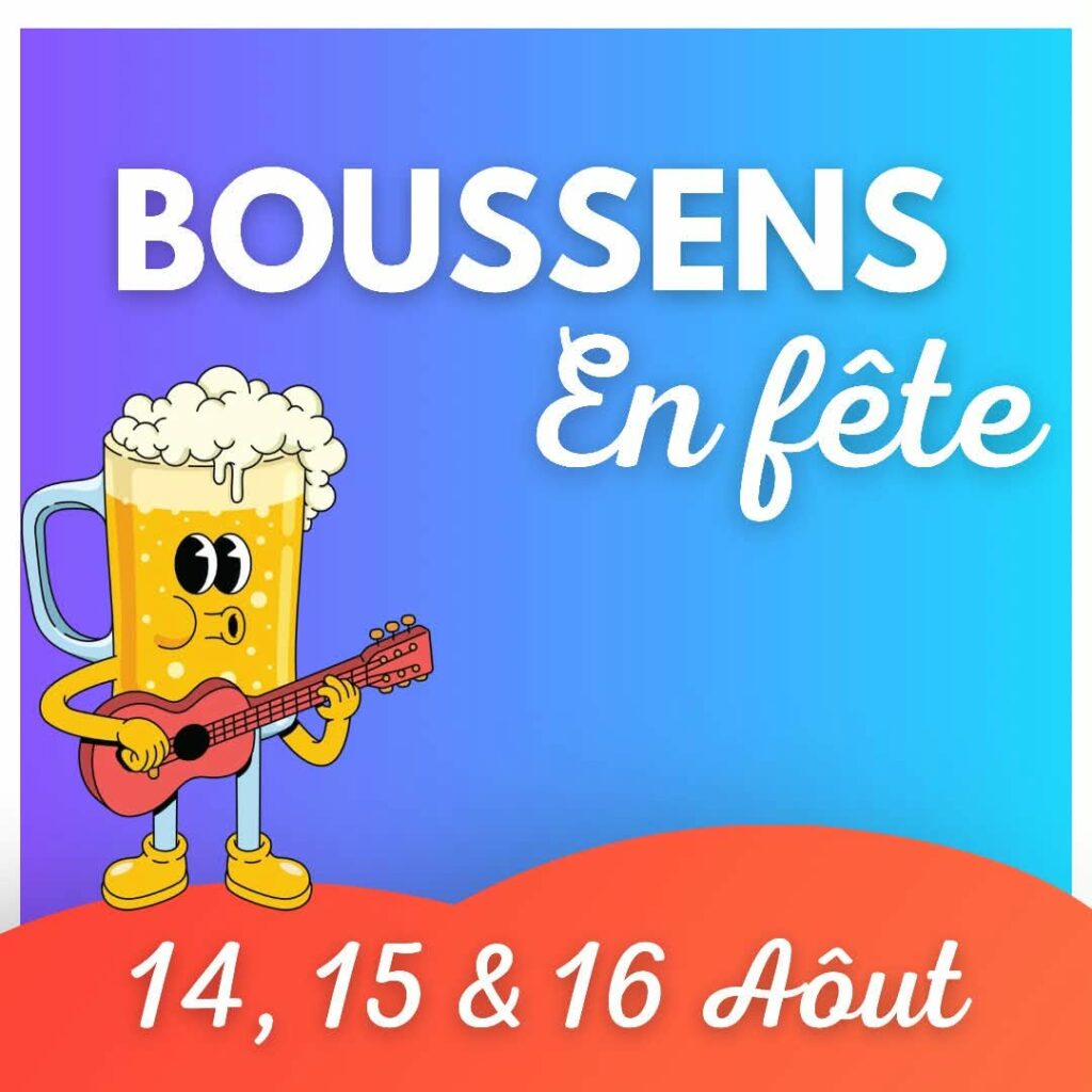 Affiche Boussens en fête, 14, 15 et 16 août avec chope de bière musicienne