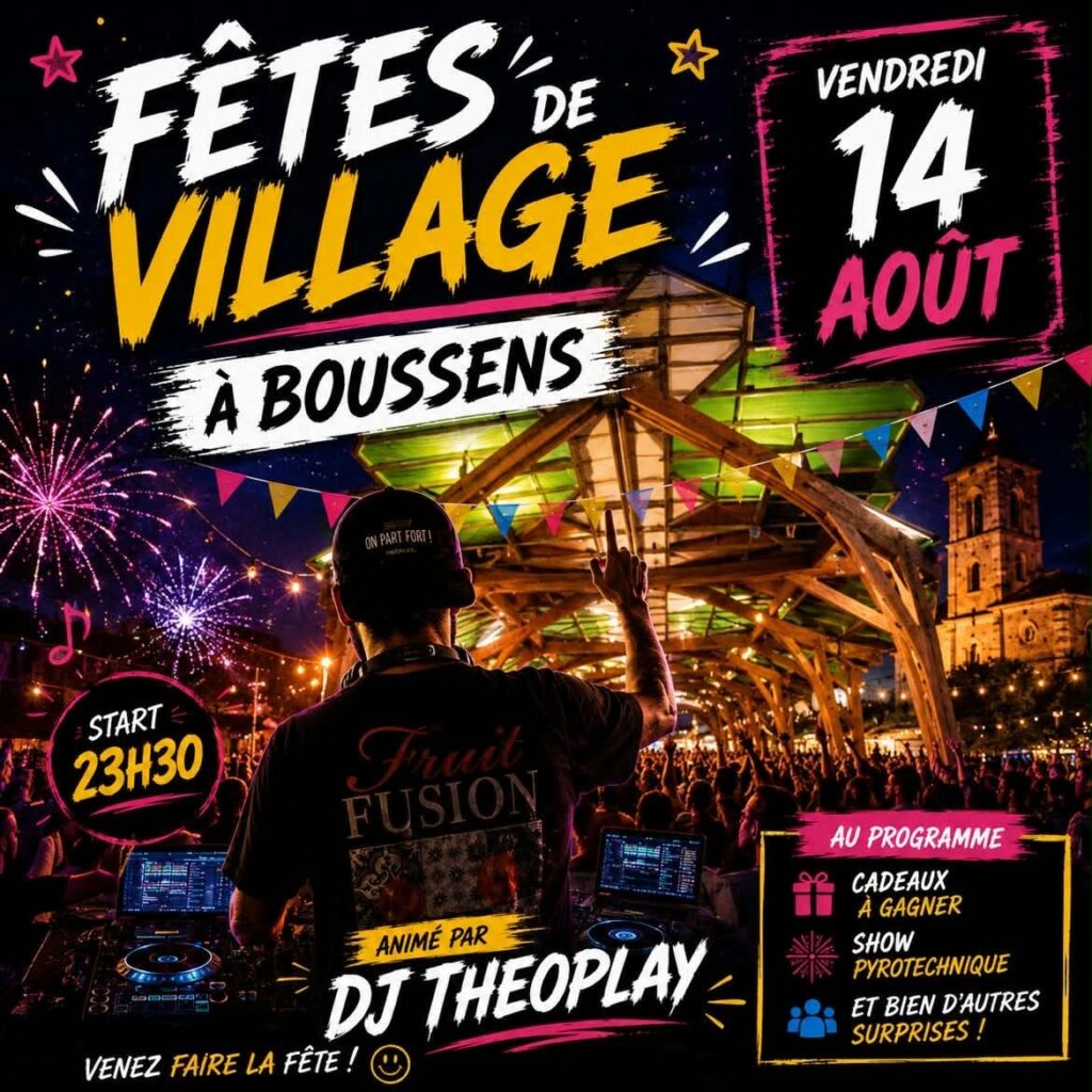 Affiche Fêtes de village à Boussens le vendredi 14 août avec DJ Theoplay