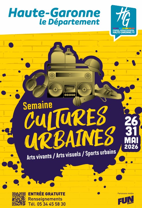 Affiche Semaine Cultures Urbaines en Haute-Garonne, 26-31 mai 2026