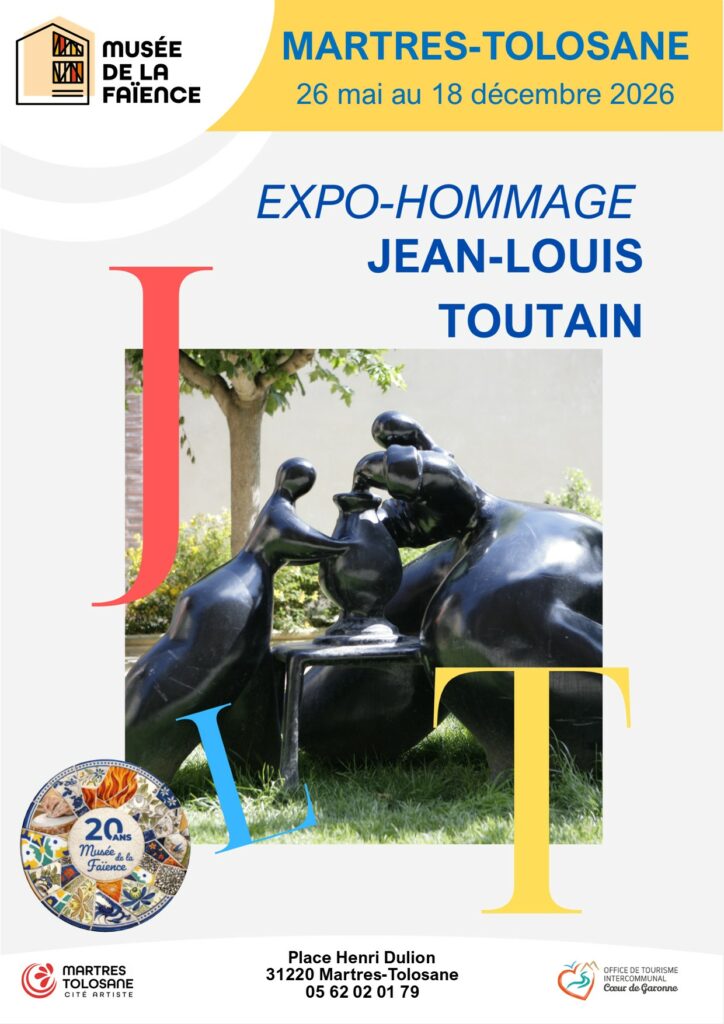 Expo-hommage Jean-Louis Toutain au Musée de la Faïence de Martres-Tolosane