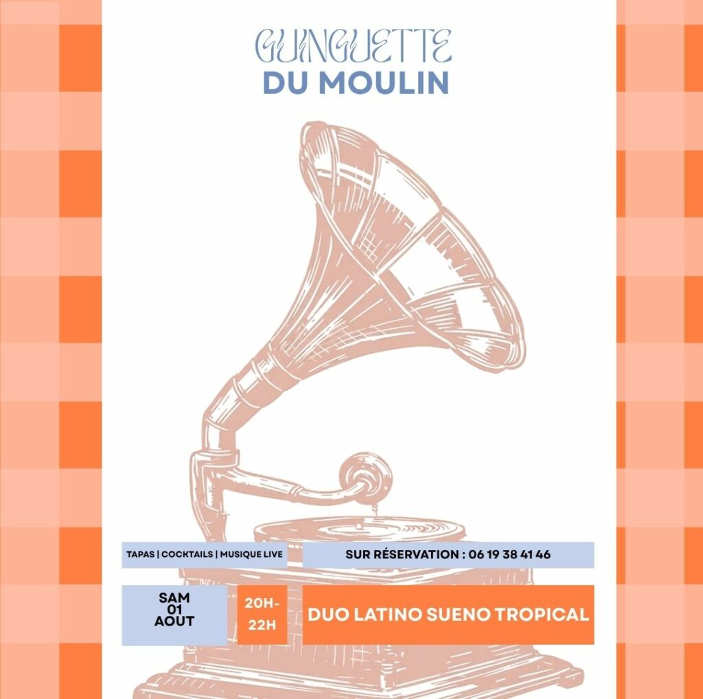 Affiche Guinguette du Moulin avec gramophone et concert Duo Latino Sueno