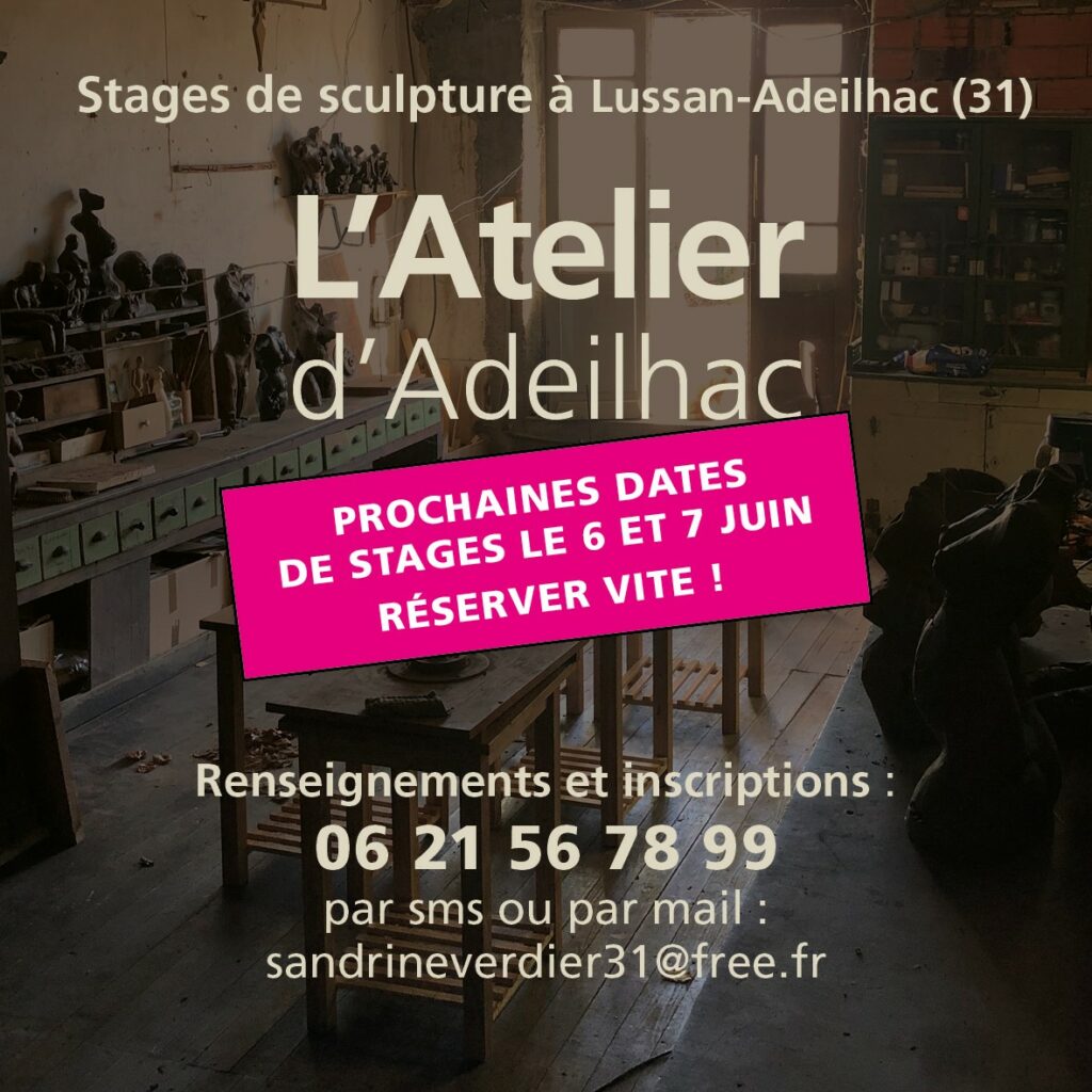 Affiche stages de sculpture à l’Atelier d’Adeilhac à Lussan-Adeilhac (31)