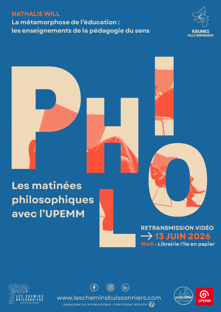 Affiche des matinées philosophiques avec l’UPEMM, retransmission vidéo 13 juin
