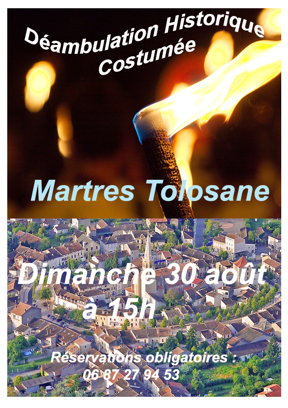 Affiche déambulation historique costumée à Martres-Tolosane le 30 août à 15h